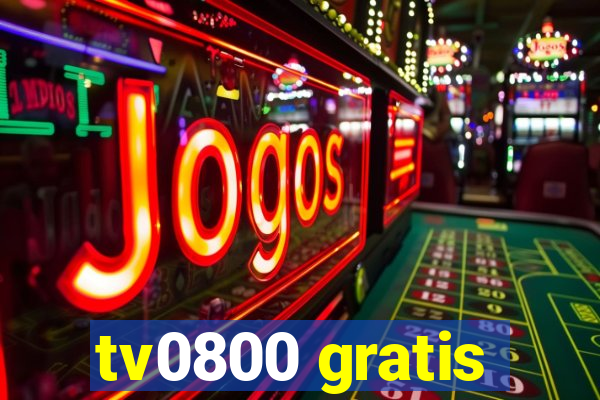 tv0800 gratis